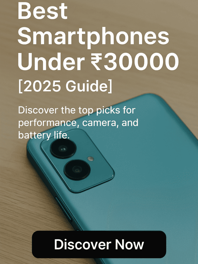 Best smartphone under 30000
