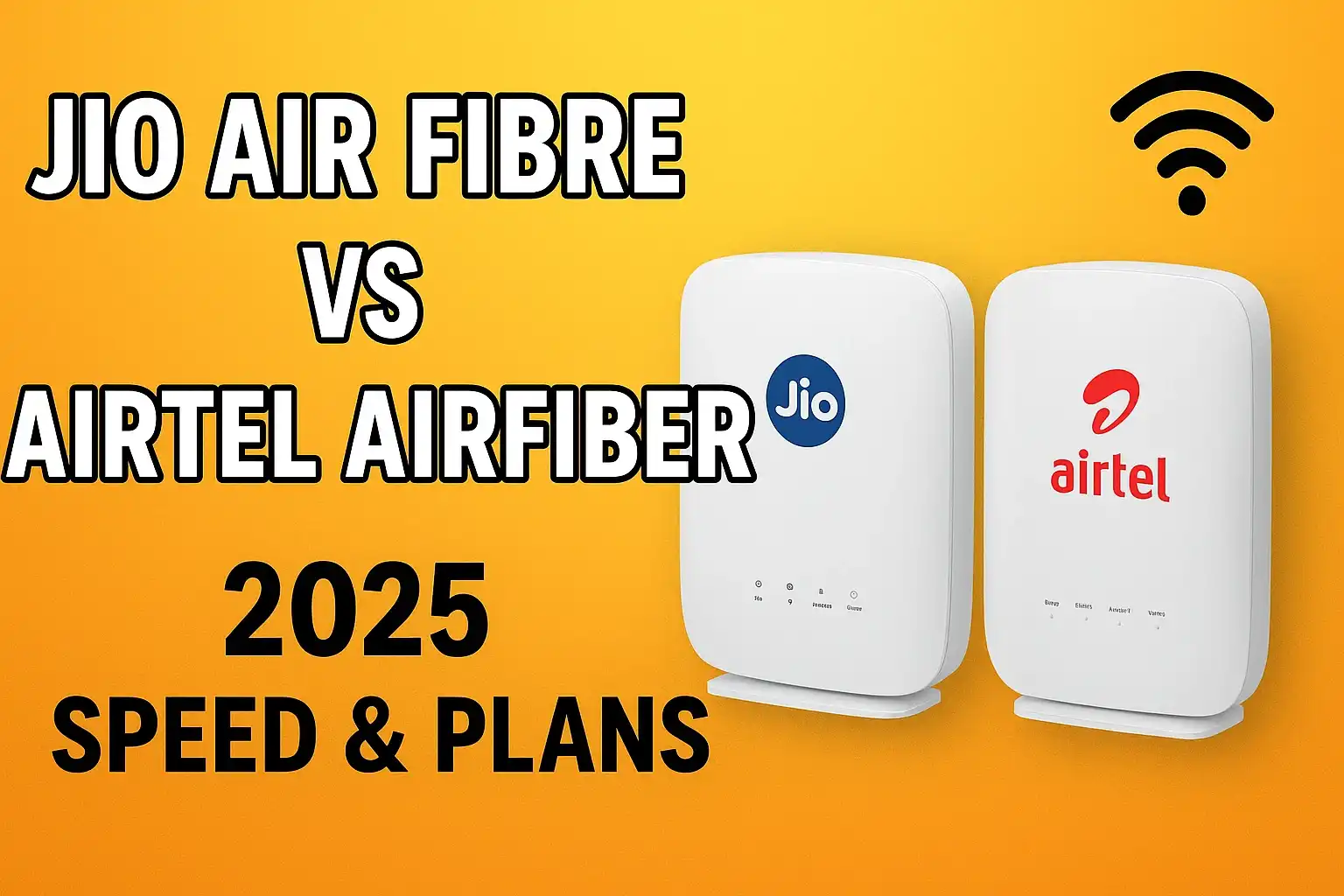 Jio Air Fibre vs Airtel AirFiber